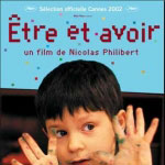 Etre et Avoir : An exceptional film-documentary